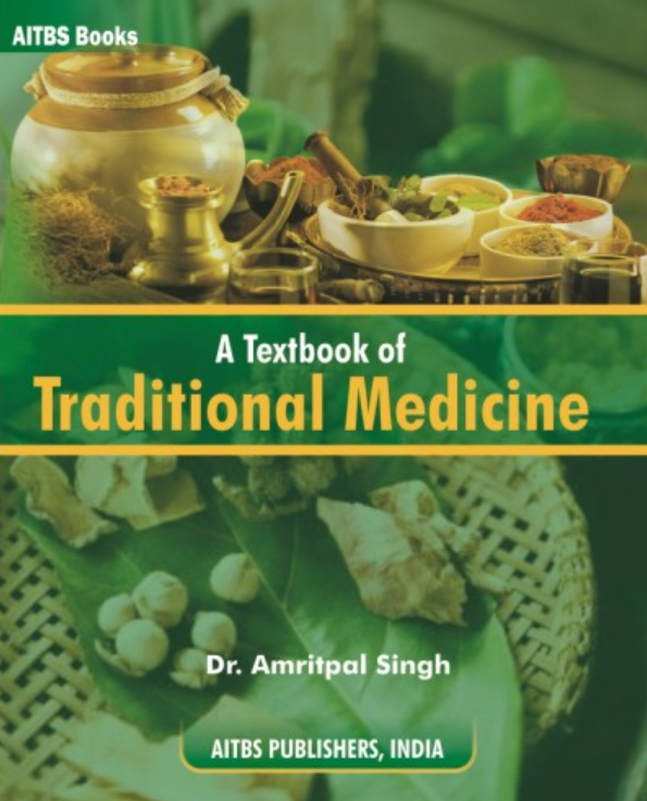 A Textbook of Traditional Medicine, 1/Ed. 